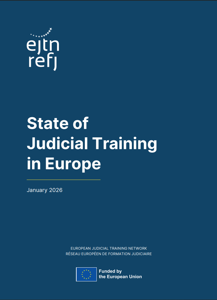 EJTN a lansat studiul „Starea formării judiciare în Europa”
